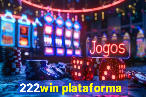 222win plataforma